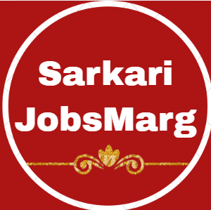 Sarkari Jobs Marg : SarkariJobsMarg.com, Sarkari Result, Latest Sarkari Job