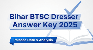 Bihar BTSC Dresser Answer Key 2025 Out – Check & Match Your Answers